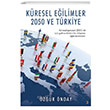 Kresel Eilimler 2050 ve Trkiye zgr nday Cinius Yaynlar
