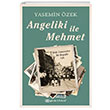 Angeliki ile Mehmet Yasemin zek Epsilon Yaynevi
