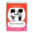 Jip ile Janneke  Sonsuza Dek Arkada Can ocuk