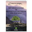 Ben Melidyalym ve Melidyadan Hikayeler Anlatacam Hlya eker Platanus Publishing
