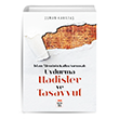 Uydurma Hadisler ve Tasavvuf - slam Aleminin Kadim Sorunsal Ortak Akl Yaynlar