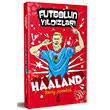 Futbolun Yldzlar Erling Braut Haaland Harry Meredith Ren ocuk