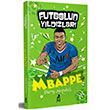 Futbolun Yldzlar Kylian Mbappe Harry Meredith Ren ocuk