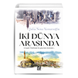 ki Dnya Arasnda Nesil Yaynlar