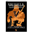 Valhalla skandinav Efsaneleri Julia Clnton Jones Fa Yaynlar
