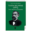 Tarih Bilimine Giri Tarih Metodu Ve Felsefesi Ernst Bernheim Dorlion Yaynlar