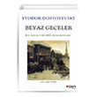 Beyaz Geceler Fyodor Dostoyevski Can Yaynlar