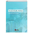 Yesevilik Yolu Hakan Kayalak Ayyldz Kitap