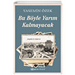 Angeliki ile Mehmet 2 Bu Byle Yarm Kalmayacak Yasemin zek Epsilon Yaynevi