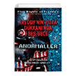 Freddy`nin Pizza Dkkan`nda Be Gece Anormaller Teen Yaynclk