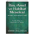 lim Amel ve Hakikat Meselesi Gkhan Oru nalan Cinius Yaynlar