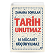Zamana Sorular Tarih Unutmaz Turkuvaz Kitap