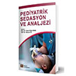 Pediyatrik Sedasyon ve Analjezi stanbul Tp Kitabevleri