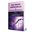 Kas Tonusu Bozukluklar Ve Fizyoterapi Rehabilitasyon stanbul Tp Kitabevleri