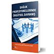Salk Profesyonellerinde rgtsel Davran stanbul Tp Kitabevleri