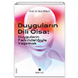 Duygularn Dili Olsa Ela nler Tuti Kitap