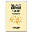 Terapiste htiyacm Var m Donna Maria Bottomley Tefrika Yaynlar