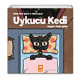 Uykucu Kedi Minik Kedi ekerin Maceralar Begm Tekn Eyilik Eksik Para Yaynlar