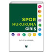 Spor Hukukuna Giri S. Cem Abanazr Adalet Yaynevi