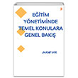 Eitim Ynetiminde Temel Konulara Genel Bak Burak Gl Cinius Yaynlar
