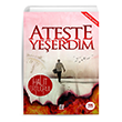 Atete Yeerdim Halit Erturul Nesil Yaynlar