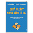 Zeka Nedir Nasl Ynetilir Sola Unitas