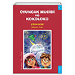 Oyuncak Mucidi ve Kokoloko idem Sezer Sola Kidz