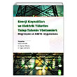 Enerji Kaynaklar ve Elektrik Tketim Talep Tahmin Yntemleri Regresyon ve ANFIS Uygulamas Akademisyen Kitabevi