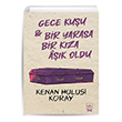 Gece Kuu Bir Yarasa Bir Kza k Oldu thaki Yaynlar