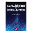 Halkla likiler ve rgtsel Davran Literatrk Academia