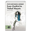 Ivan Osakinin Tuhaf Hayat Pyotr Demyanovi Uspenski Vakfbank Kltr Yaynlar