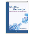Ahlak ve Medeniyet Emrullah Kl Elis Yaynlar