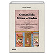 Osmanlda Miras ve Kadn Aye imek izgi Kitabevi