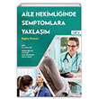 Aile Hekimliinde Semptomlara Yaklam Cilt 2 Akademisyen Kitabevi