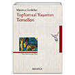Toplumsal Yaamn Temelleri Maurice Godelier Heretik Yaynclk