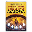 Konstantiniyye ykleriyle Ayasofya nal Gven Yediveren Yaynlar