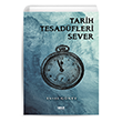 Tarih Tesadüfleri Sever Gece Kitaplığı