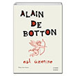 Ak zerine Alain De Botton Everest Yaynlar