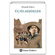  Silahrler Alexandre Dumas Remzi Kitabevi