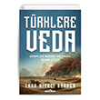 Trklere Veda Araplar Neden ve Nasl syan Ettiler? Tima Yaynlar