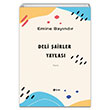 Deli airler Yaylas Emine Bayndr ule Yaynlar