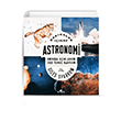 Dakikalar inde Astronomi Annda Aklanan 200 Temel Kavram Kronik Kitap