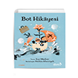 Bot Hikayesi Albaraka Yaynlar