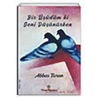 Bir dm ki Seni Dnrken Abbas Turan Kitap Mptelas Yaynlar