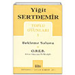 Toplu Oyunlar 1 Bekleme Salonu Yiit Sertdemir Mitos Boyut Yaynlar