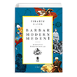 Barbar Modern Medeni brahim Kaln nsan Yaynlar