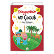 Peygamber ve ocuk Esra Korkmaz Nesil ocuk Yaynlar