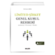 Limited irket Genel Kurul Rehberi (Aklamal, Uygulamal, rnekli) Sekin Yaynevi