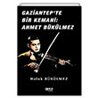 Gaziantepde Bir Kemani Ahmet Bklmez Haluk Bklmez Gece Kitapl