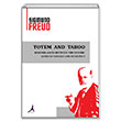 Totem And Taboo Sigmund Freud Alter Yaynlar
